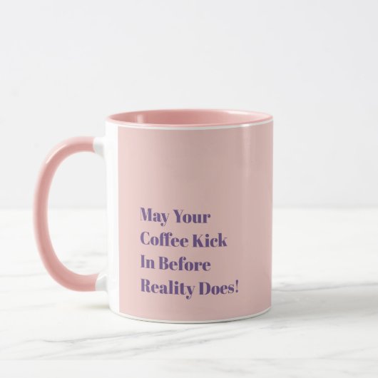 現実が追いつく前にコーヒーが効いてくれますように! マグカップ (左)