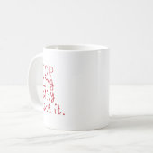 現実と向き合うのはやめろ 自分で創り出せ ステッカー1 コーヒーマグカップ (正面左)
