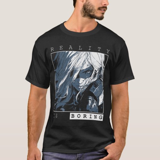 現実は退屈 - SFアニメデザイン Tシャツ (正面)