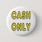 現金専用 缶バッジ (正面)