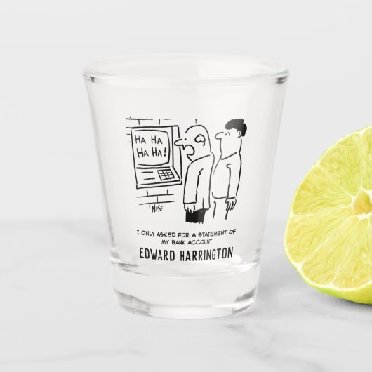 現金機械は顧客の漫画を笑う。 ショットグラス (正面)