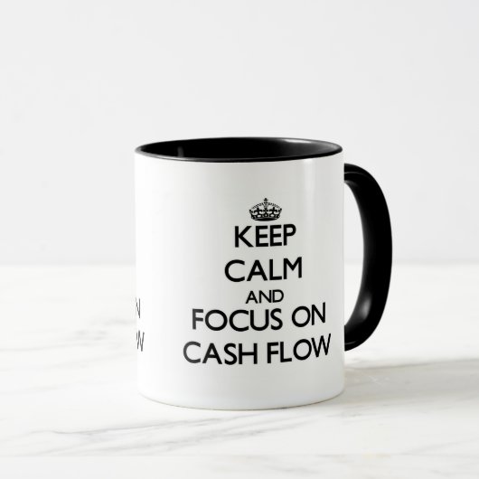 現金流動の平静そして焦点を保って下さい マグカップ (正面右)