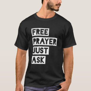 現頼在する自由な祈りの言葉 Tシャツ