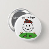 球があって下さい 缶バッジ (正面&裏面)