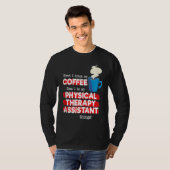 理学療法士のアシスタントとコーヒー PT 感謝 Tシャツ (正面フル)