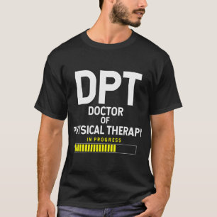 理学療法士課程在籍中 DPT Tシャツ