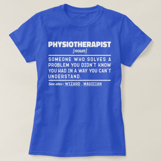 理学療法家名詞理学療法士クール Tシャツ (デザイン正面)