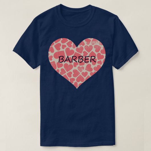 理容師ハート私は私の理容師 Tシャツ (デザイン正面)