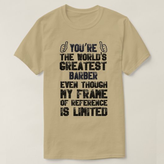 理容師評価worldx27s最高の理容師 tシャツ (デザイン正面)