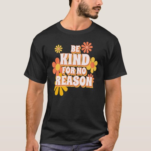 理由なく親切である Tシャツ (正面)