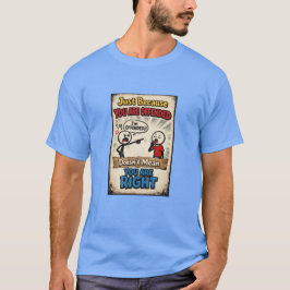 理由はただひとつ... (1) Tシャツ