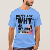 理由頼はない Tシャツ (正面)