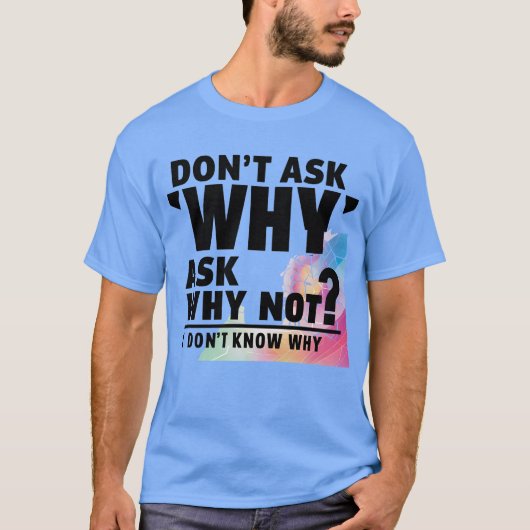理由頼はない Tシャツ (正面)