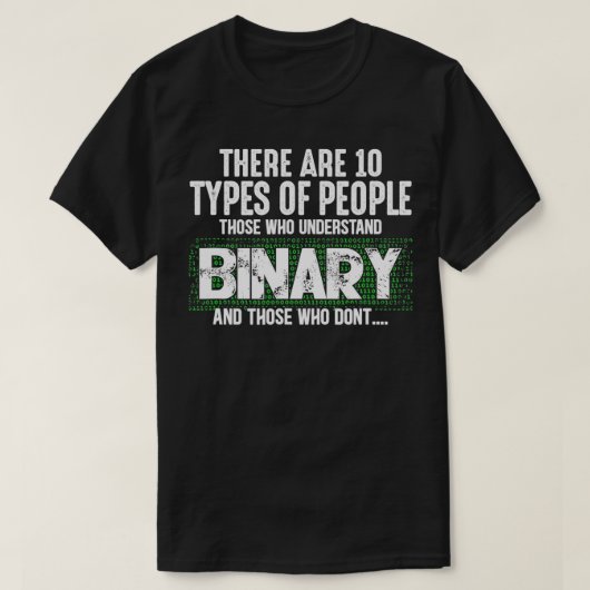 理解する人は10種類ある Tシャツ (デザイン正面)