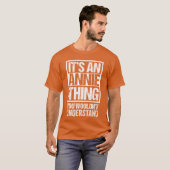 理解できない友達アニーヒング Tシャツ (正面フル)