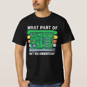 理解できない回路基板の部分 Tシャツ