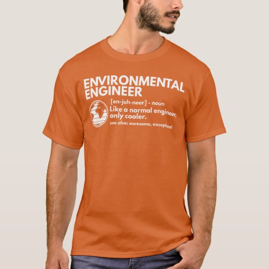 環境エンジニアの定義がおもしろい 環境エンジニア Tシャツ (正面)