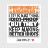 環境エンジニア私がモノづくりに取り組おもしろいむ シール (シート)