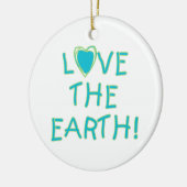 環境地球を愛して下さい セラミックオーナメント (左)