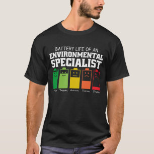 環境専門家の電池寿命 Tシャツ