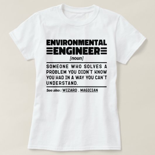 環境技術者名詞自然保護機能おもしろい Tシャツ (デザイン正面)