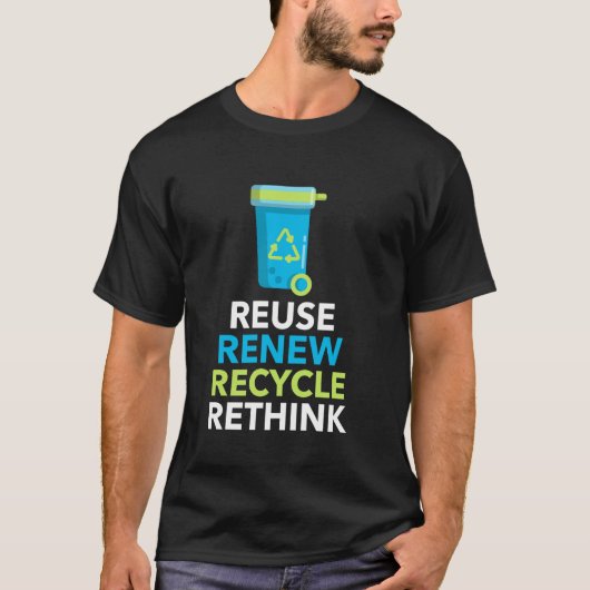 環境行動主義リサイクル再利用再考 Tシャツ (正面)