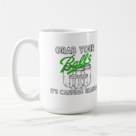 瓶を取れ…缶詰の季節だ コーヒーマグカップ