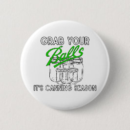 瓶を取れ…缶詰の季節だ 缶バッジ