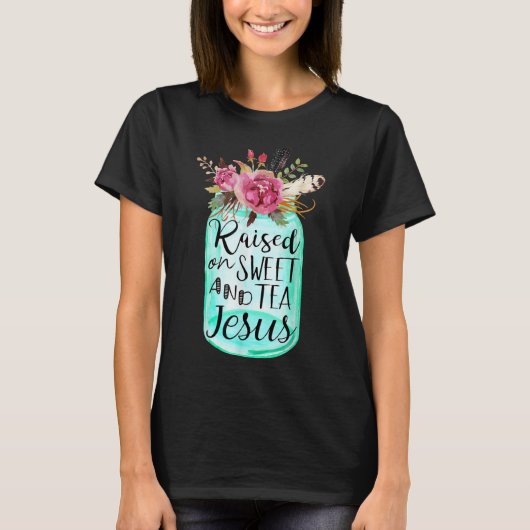 甘いお茶とイエスに育てられる Tシャツ (正面)