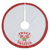 甘いがおもしろいねじれた引用文赤いクリスマスユーモア ブラッシュドポリエステルツリースカート (正面)