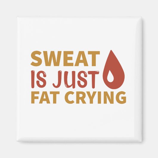 甘いのは太った泣き叫び マグネット (正面)