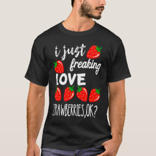 甘いイチゴ私はちょうど自由に愛イチゴ Tシャツ