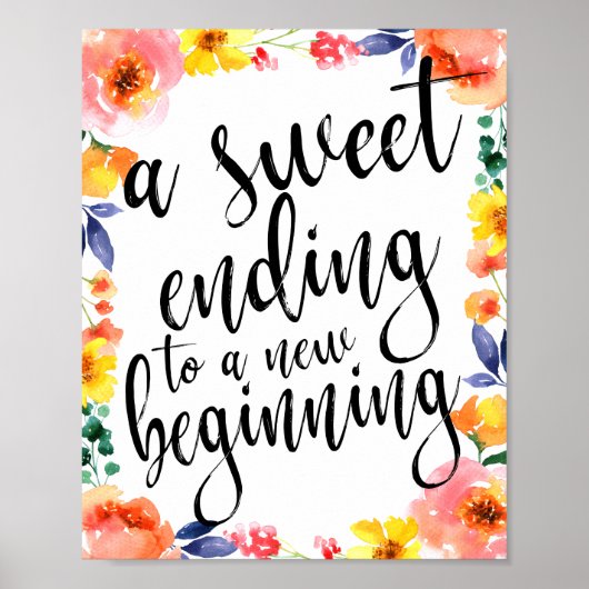 甘いエンディング8x10フローラ水の色の好意サイン ポスター (正面)