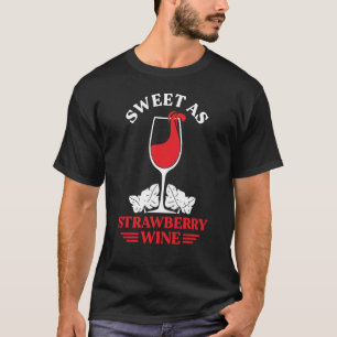 甘いストロベリーワインレディースウィスキー飲みW Tシャツ