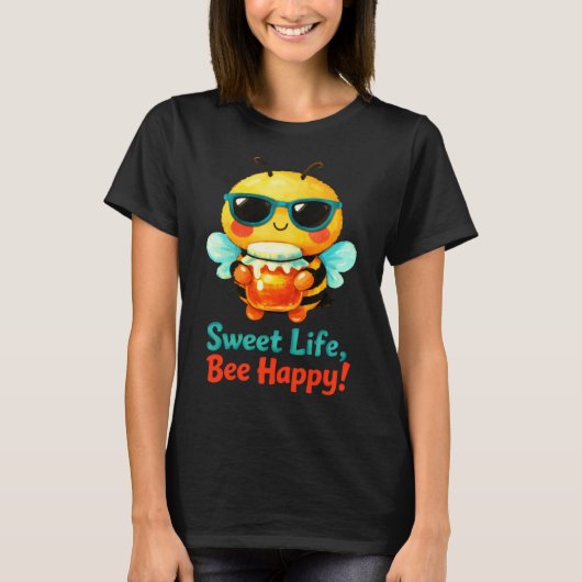 甘い人生、ハチは幸せ Bee Happy 可愛い蜂 はちみつ パン Tシャツ (正面)