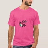 甘い人生 Tシャツ (正面)