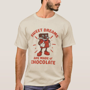 甘い夢はチョコレートでできている Tシャツ