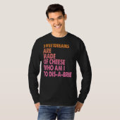 甘い夢はチーズピザジョークで作られる1 Tシャツ (正面フル)