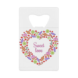 甘い愛 クレジットカード栓抜き