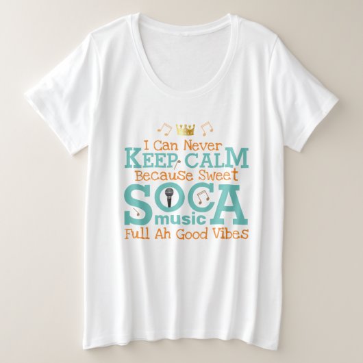 甘いSOCAでリラックス プラスサイズTシャツ (デザイン正面)