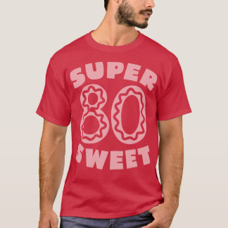 甘すごいい80誕生日アイシング1 Tシャツ