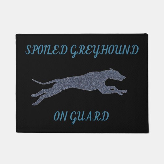 甘やかされたグレイハウンド ドアマット (正面)