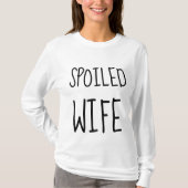 甘やかされた妻Tシャツ Tシャツ (正面)