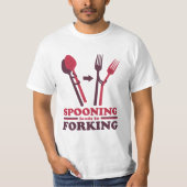 甘やかすことが恋の分裂につながる Tシャツ (正面)