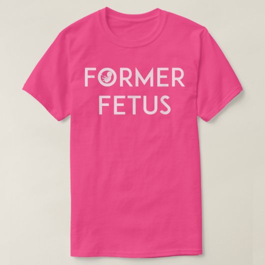生おもしろい命前胎児 Tシャツ (デザイン正面)