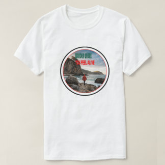 生きていると感じる場所をさまよえ Tシャツ