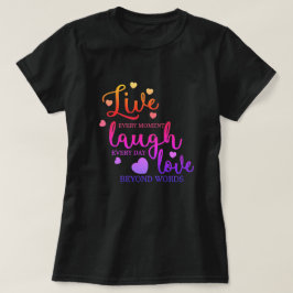 生きている笑いの愛 Tシャツ