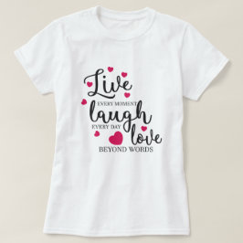 生きている笑いの愛 Tシャツ