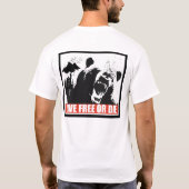 生きている自由または死にます Tシャツ (裏面)