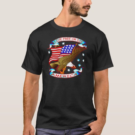 生きている自由または、アメリカ死にます Tシャツ (正面)